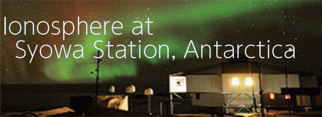 Ionosphere at Syowa Station, Antarctica